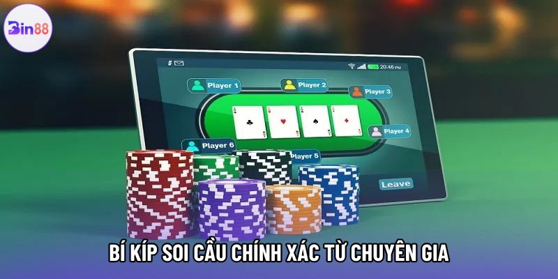 Bí kíp soi cầu chính xác từ chuyên gia