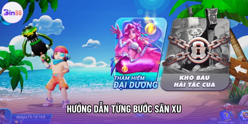 Hướng dẫn từng bước săn xu